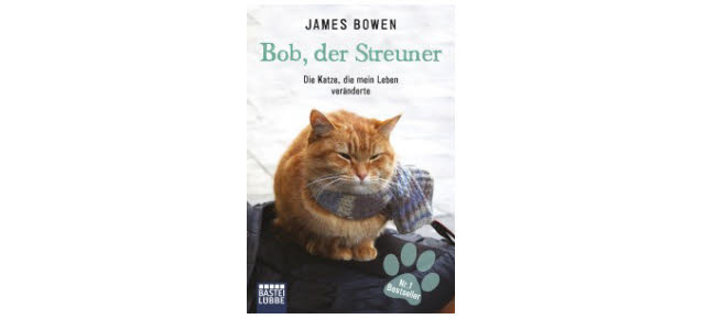 eBook Tipp: Bob der Streuner – Die Katze die mein Leben veränderte