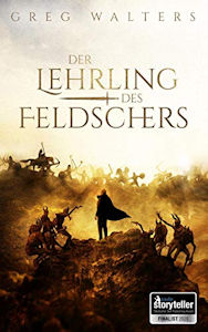 Der Lehrling des Feldschers von Greg Walters